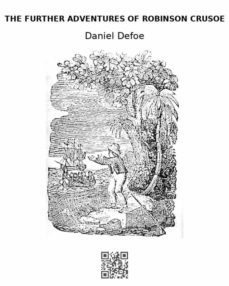 the further adventures of robinson crusoe (ebook)-daniel defoe-9791221369472