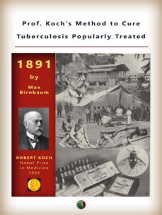 prof. koch's method to cure tuberculosis popularly treated (ebook)-9791222060972