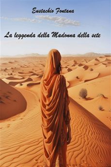 la leggenda della madonna della sete (ebook)-9791223015872