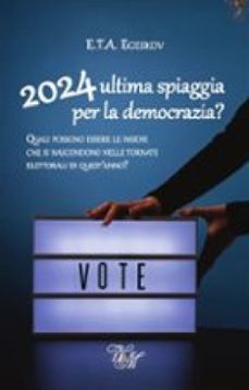 2024:ultima spiaggia per la democrazia? (ebook)-9791223023372