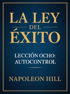 la ley del exito leccion ocho: autocontrol (traducido) (ebook)-9791224401872