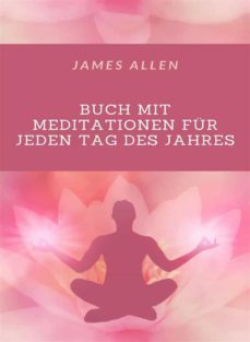 buch mit meditationen fur jeden tag des jahres (ubersetzt) (ebook)-james allen-9791255360872