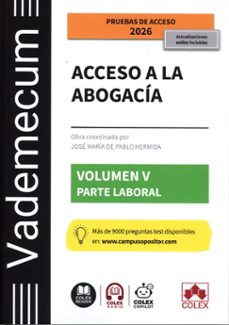 vademecum acceso a la abogacia. volumen v. parte especifica labor al-departamento de documentacion iberley-9791370114572