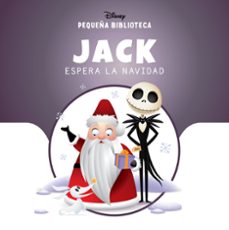 pequeña biblioteca disney. jack espera la navidad-9791387526672
