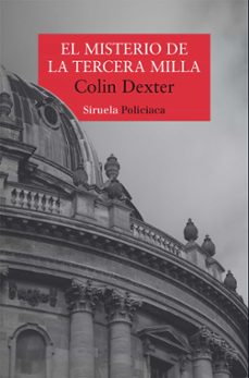 el misterio de la tercera milla (serie inspector morse 6)-colin dexter-9791387688172