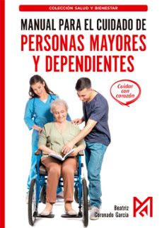 manual para el cuidado de personas mayores y dependientes (ebook)-beatriz coronado-9791387764272