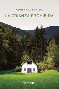 la crianza prohibida (ebook)-adriana braida-9791388008672