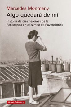 algo quedara de mi (ebook)-mercedes monmany-9791388019272