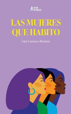 Imagen Principal de LAS MUJERES QUE HABITO