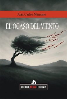 el ocaso del viento-carlos manzano-9791399078572