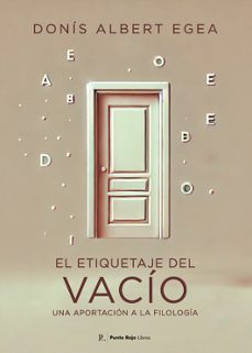 el etiquetaje del vacio-donis albert egea-9795791824072