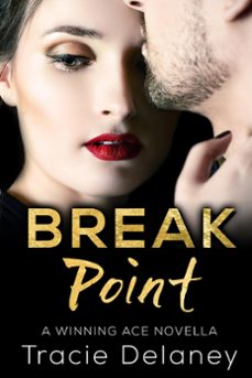 break point (ebook)-tracie delaney-9798201160272
