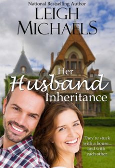her husband inheritance (ebook)-leigh michaels-9798215306772