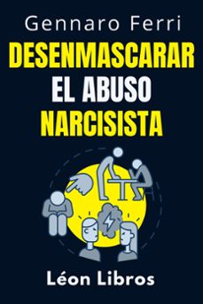 desenmascarar el abuso narcisista (ebook)-gennaro ferri-gennaro ferri-9798224198672