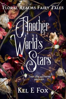 another world's stars (ebook)-kel e fox-9798227486172