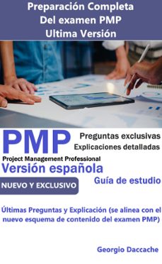 preparacion completa del examen pmp, ultima version (ebook)-georgio daccache-9798227634672