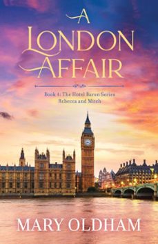 a london affair (ebook)-mary oldham-9798230316572