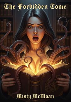 the forbidden tome (ebook)-misty mcmoan-9798231336272