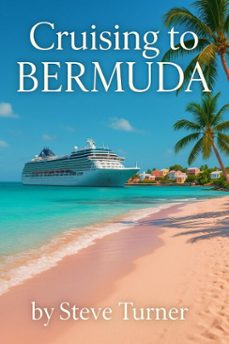 cruising to bermuda (ebook)-steve turner-9798231423972
