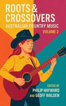 -edited by philip hayward and geoff walden-9798231459872