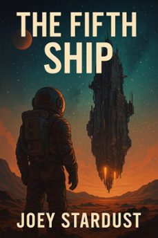 the fifth ship (ebook)-joey stardust-9798232038472