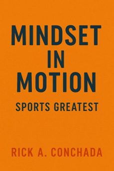 mindset in motion (ebook)-rick conchada-rick a. conchada-9798232184872