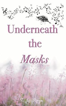 underneath the masks (ebook)-z. g. rays-9798233032172
