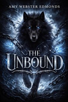 the unbound (ebook)-amy webster edmonds-9798233510472