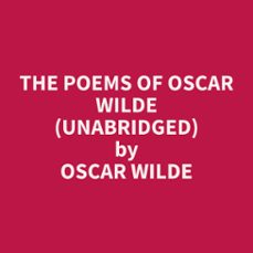 the poems of oscar wilde (unabridged) (audiolibro)-oscar wilde-9798330021772