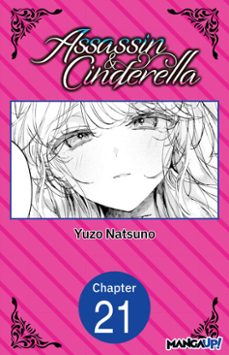 assassin &amp; cinderella @021 (ebook)-yuzo natsuno-9798899233272