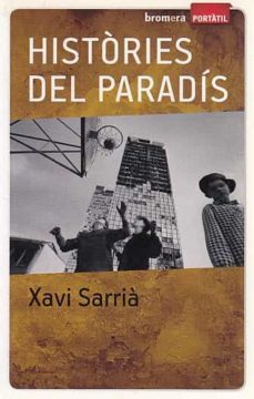 històries del paradís-xavi sarria-mkt0006817072