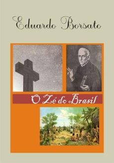 o ze do brasil (ebook)-eduardo borsato-3410000082482