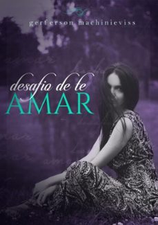 desafio de te amar (ebook)-gerferson machinieviss-3410002353382