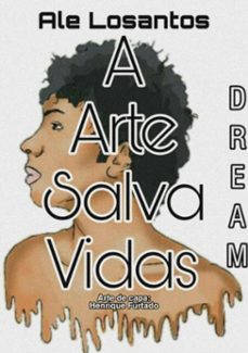 a arte salva vidas : dream (ebook)-ale losantos-3410003017382