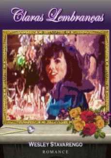 claras lembranças (ebook)-wesley stavarengo-3410003323582