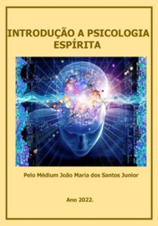 introduço a psicologia espirita (ebook)-joão maria santos dos junior-3410004217682