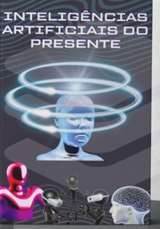 inteligencias artificiais do presente (ebook)-joão p. salgado-3410005397482