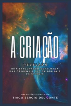 criaço revelada (ebook)-tiago sérgio del conte-3410005680782