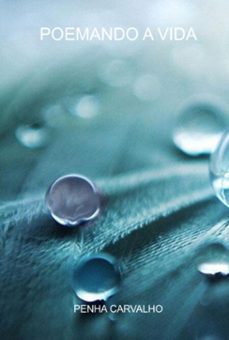 poemando a vida (ebook)-penha carvalho-3410006092782