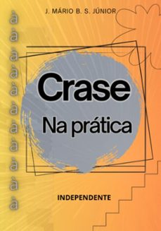 crase na pratica (ebook)-j. mário b. s. júnior-3410006153582