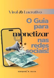 viral &amp; lucrativo (ebook)-ezequiel r. silva-3410006748382