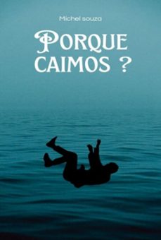 porque caimos ? (ebook)-henrique souza de michel-3410007262382