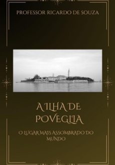a ilha de poveglia (ebook)-professor ricardo de souza-3410008585282