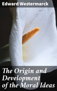 the origin and development of the moral ideas (ebook)-4057664574282