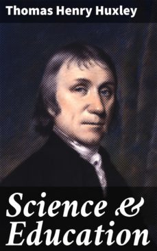 science &amp; education (ebook)-thomas henry huxley-4057664646682