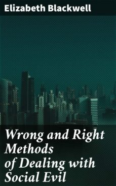 wrong and right methods of dealing with social evil (ebook)-4064066066482