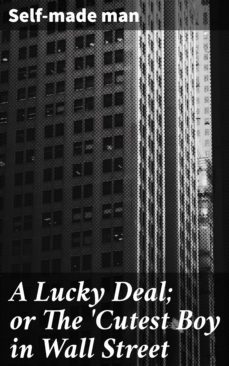 a lucky deal; or the 'cutest boy in wall street (ebook)-4064066420482