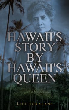 hawaii's story by hawaii's queen (ebook)-4064066500382