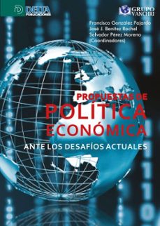 propuesta de politica economica ante los desafios actuales (ebook)-4099995618082