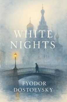 white nights (ebook)-fiodor dostoievski-7502319078082